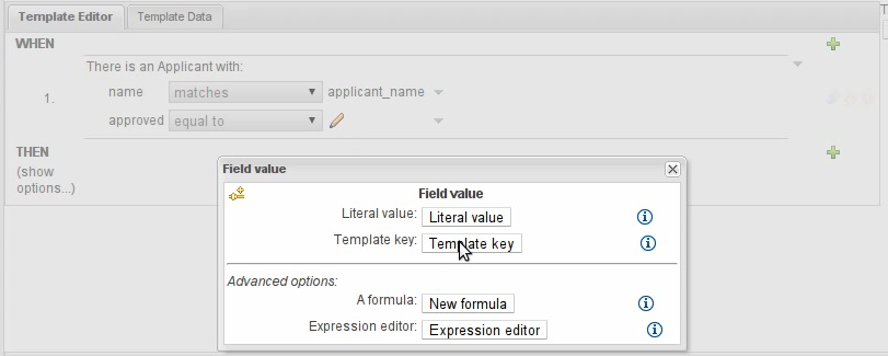 Adding a Template Key in the 'WHEN' Section