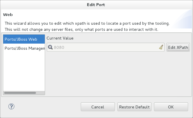 To view the configuration file information used by JBoss Server Tools for automatic port detection, click Configure corresponding to the appropriate tool. The information used is displayed in the Current Value field. To change this value, click Edit XPath. Click OK to close the window.