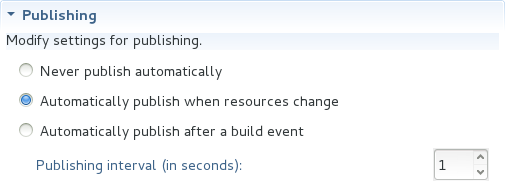 This section details the publishing action the IDE should take in response to modifications to local resources of deployed applications. Publishing involves replacing changed project resources in the dedicated deployment location of a server and the IDE action options are Never publish automatically, Automatically publish when resources change, and Automatically publish after a build event. Additionally, you can specify a minimum time interval that must occur between consecutive automated publish actions by the IDE to control the frequency of publishing.