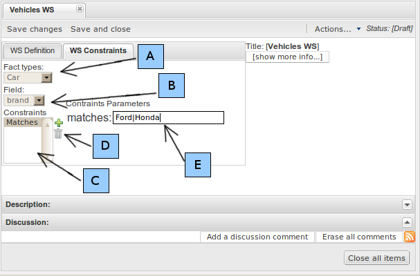 Defining Field Constraints inside a Working Set