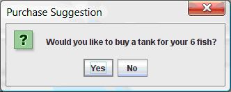 Do we want to buy a fish tank?