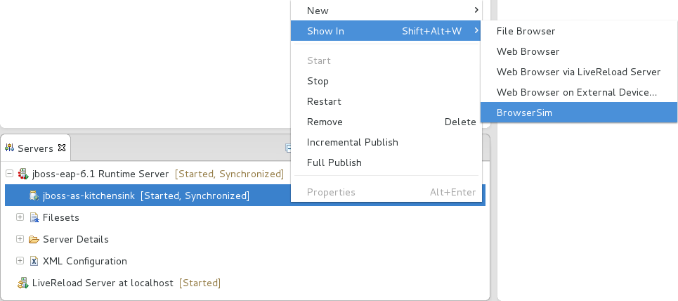 For deployed resources, in the Servers tab right-click the application and click Show In→BrowserSim.