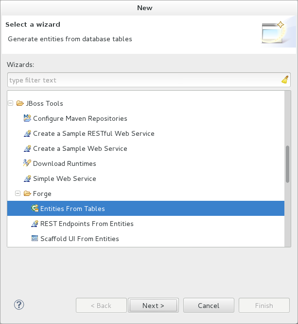 To open a Forge Tools wizard, click File→New→Other and expand JBoss Tools→Forge. Select one of the listed wizards, click Next and follow the instructions.
