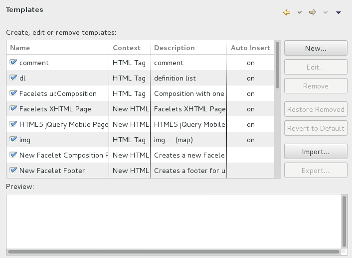 To customize the jQuery Mobile templates available in the IDE, click Window→Preferences. Expand Web→HTML Files→Editor and select Templates.