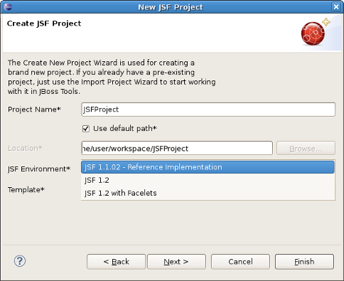 Choosing JSF Environment
