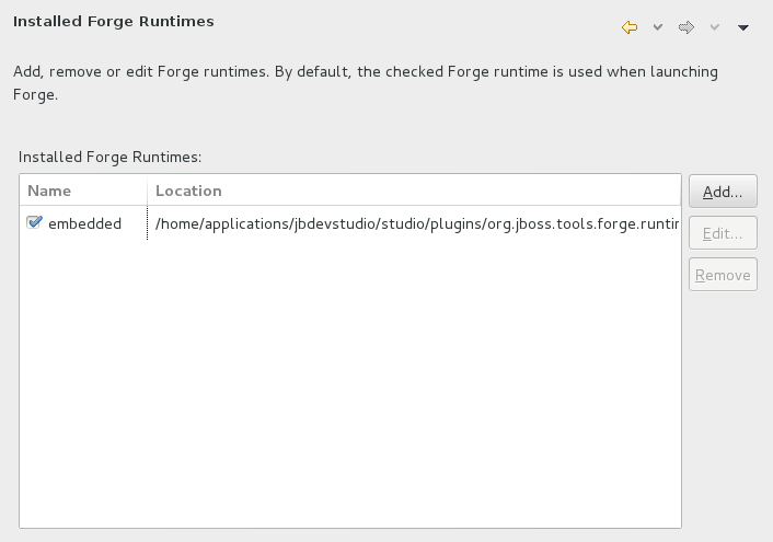 To manage the available Forge runtime servers, click Window→Preferences, expand Forge and select Installed Forge Runtimes.